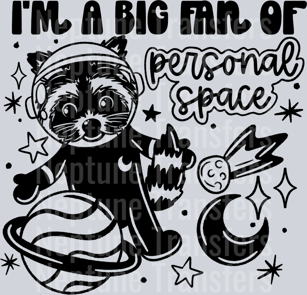 Big Fan Of Personal Space