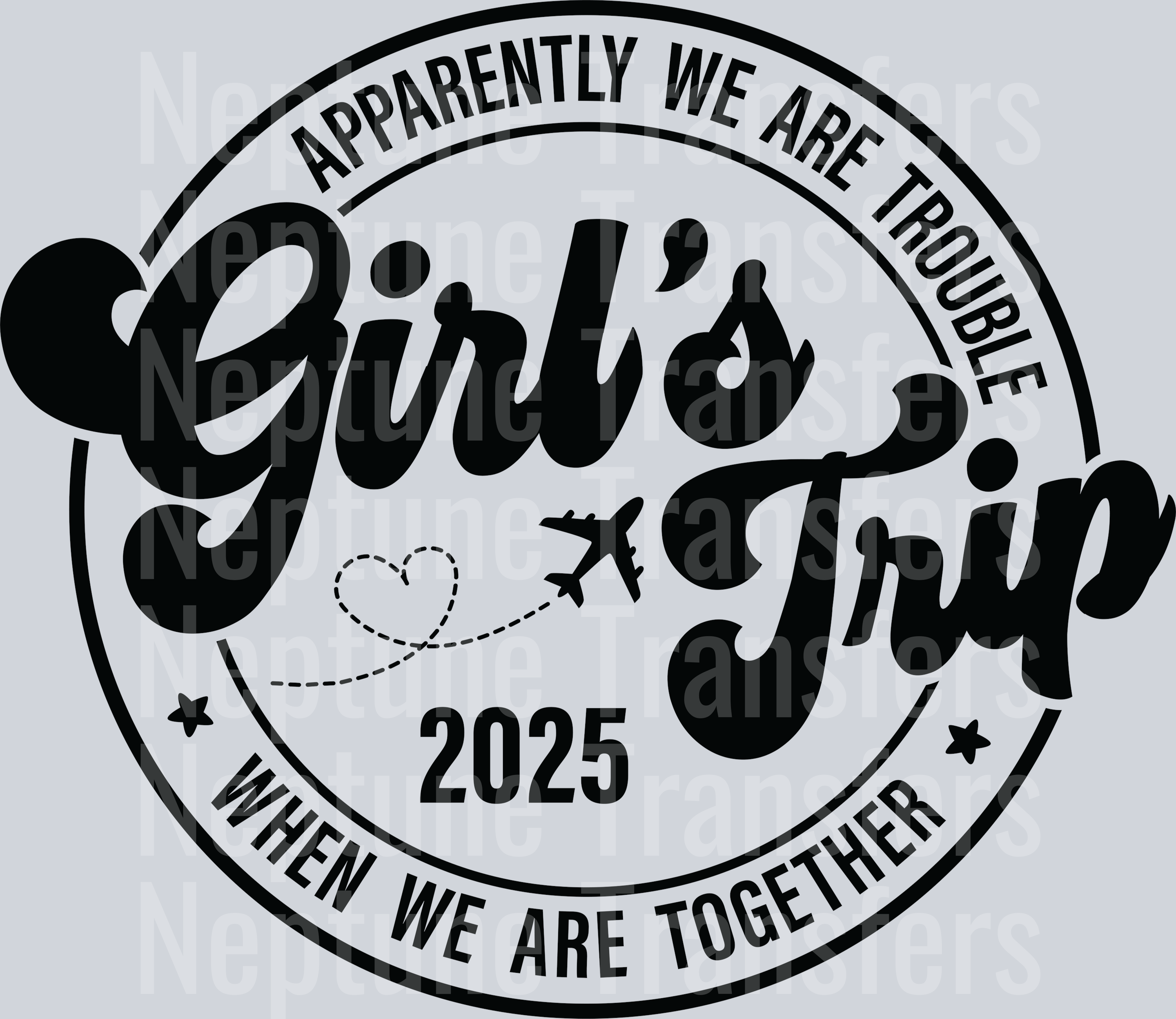 GirlsTrip2025ApparentlyWeAreTroubleBlack