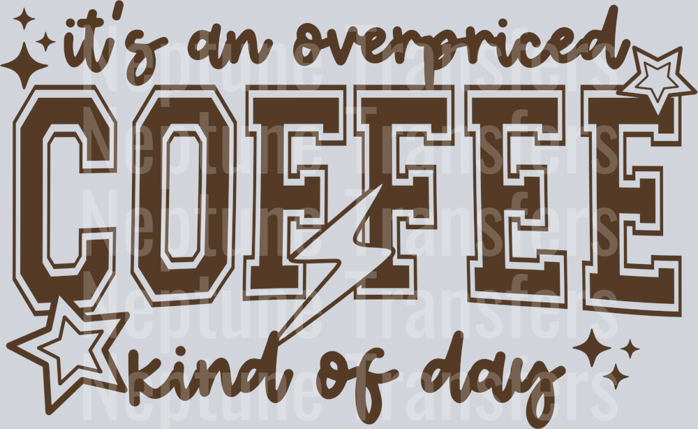 Overpriced Coffee Single Color