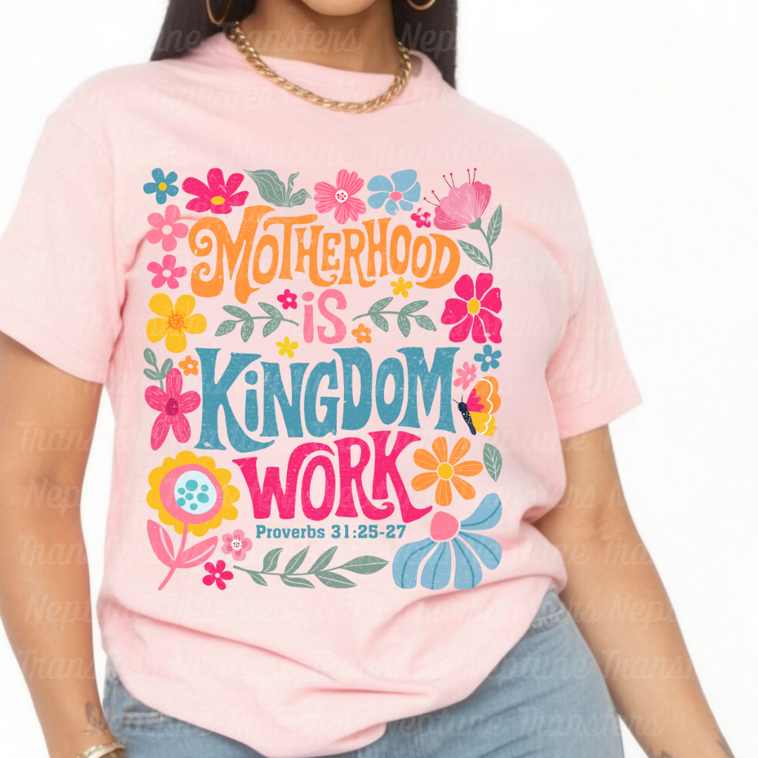 Motherhood is Kingdom Work