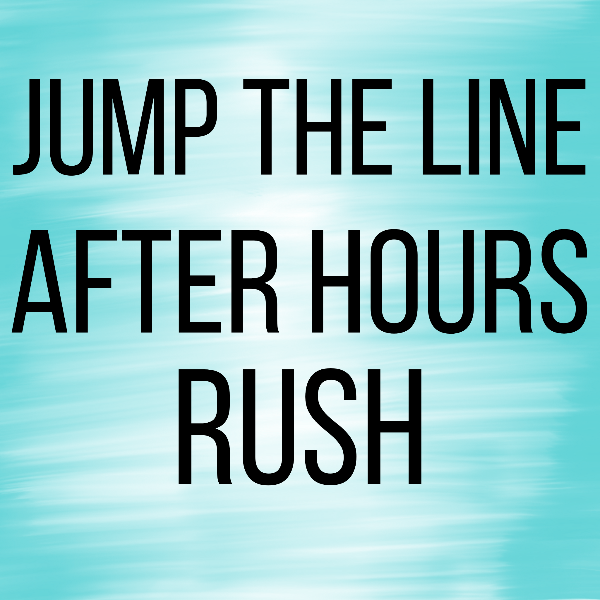 Jump The Line - After Hours Rush