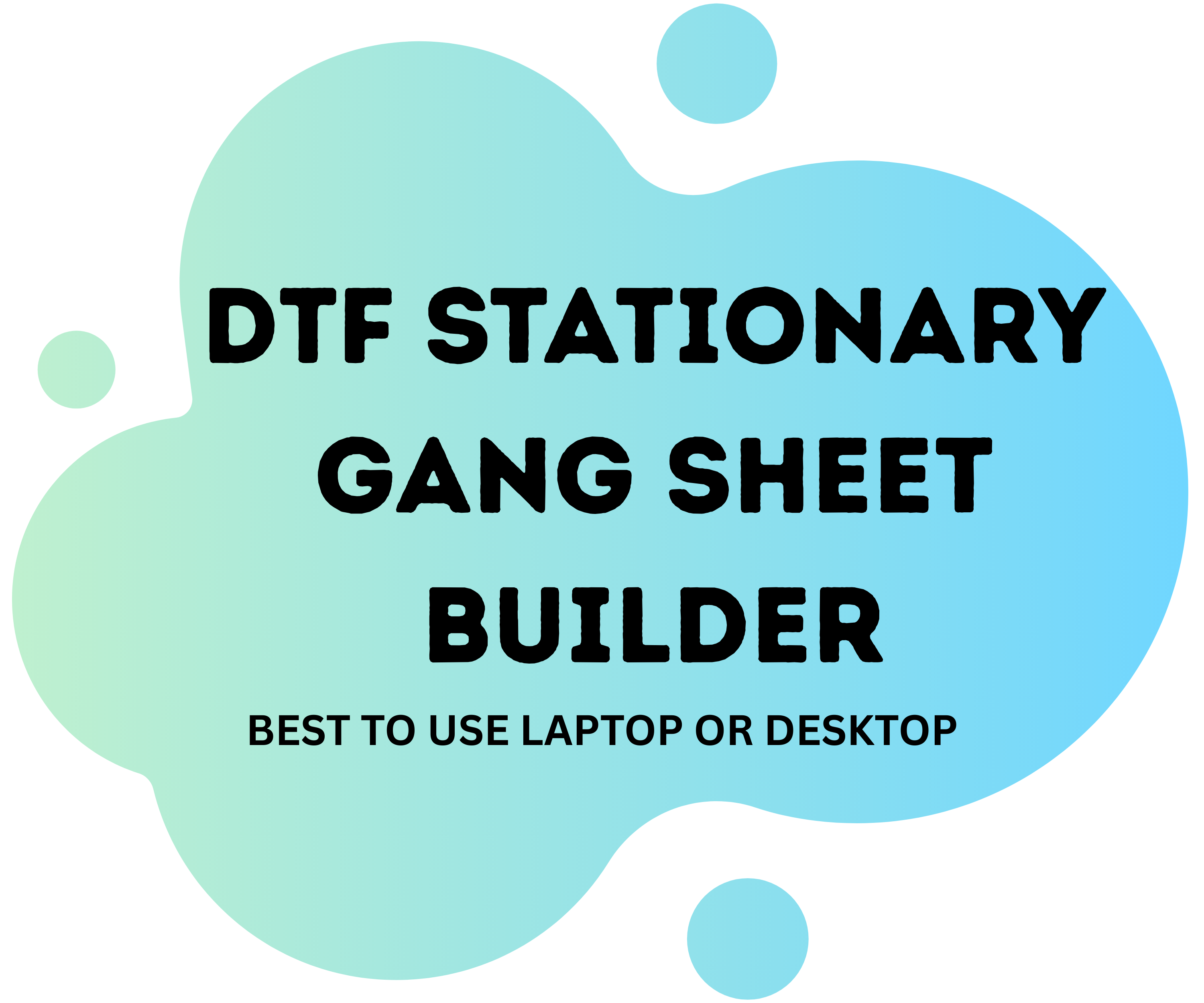 DTF Stationary Gang Sheet Builder
