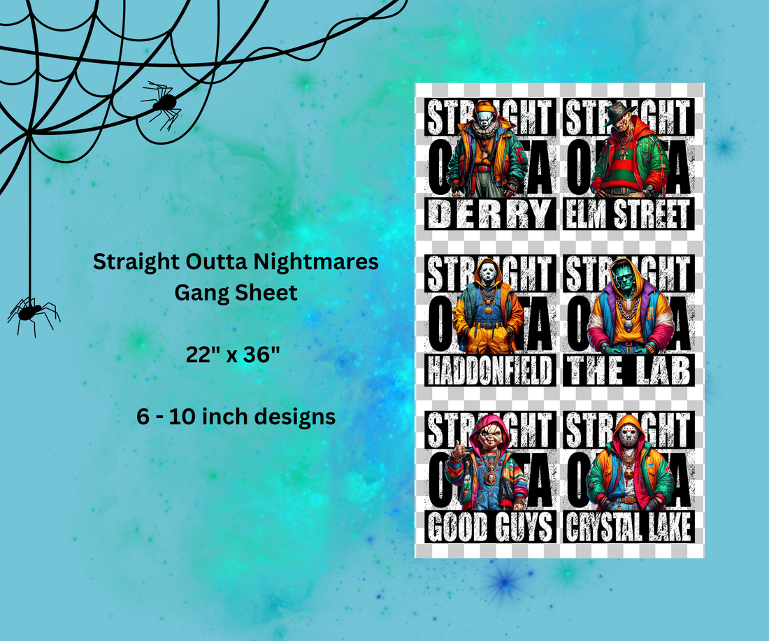 Straight Outta Nightmares Gang Sheet