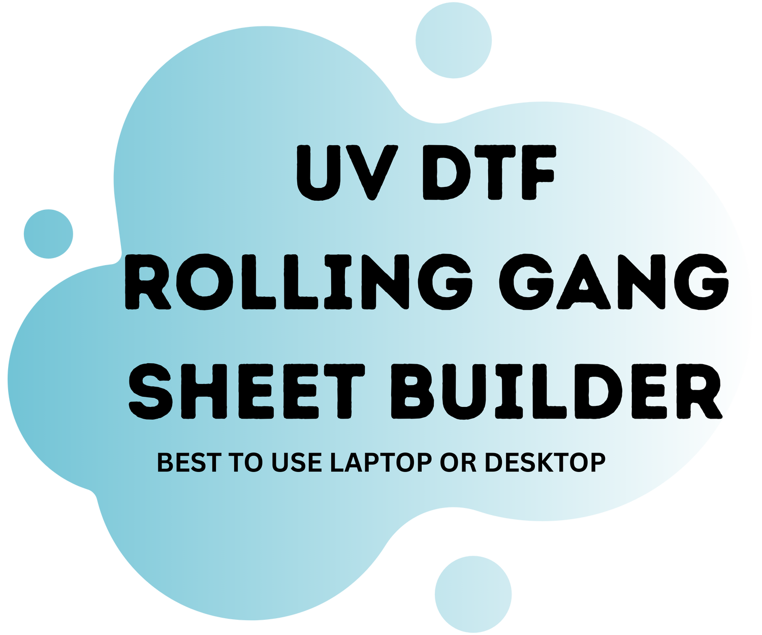 UV DTF Rolling Gang Sheet Builder