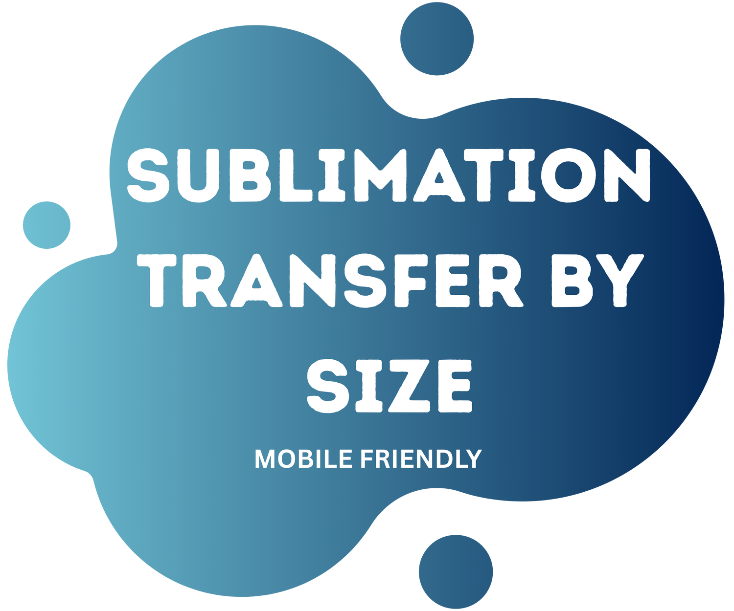 Sublimation Transfer By Size