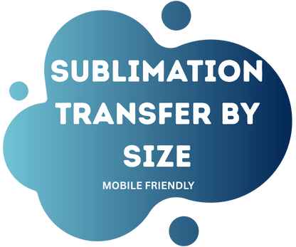 Sublimation Transfer By Size