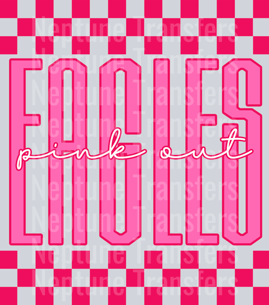 Graphic design featuring the word “EAGLES” in tall, bold pink outlined letters with a lighter pink fill. The phrase “pink out” is written in a bright cursive script across the center. The background includes a hot pink and light pink checkerboard pattern on the top and bottom, creating a bold and spirited “Pink Out” theme.