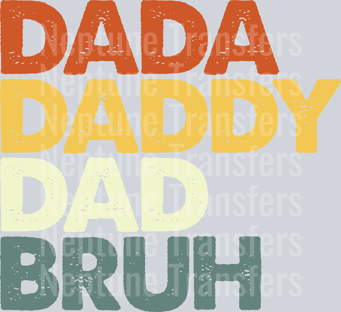 Dada Daddy Dad Bruh