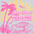Here Comes the Sun Paradise