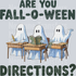 Are You Fall O Ween Directions Halloween