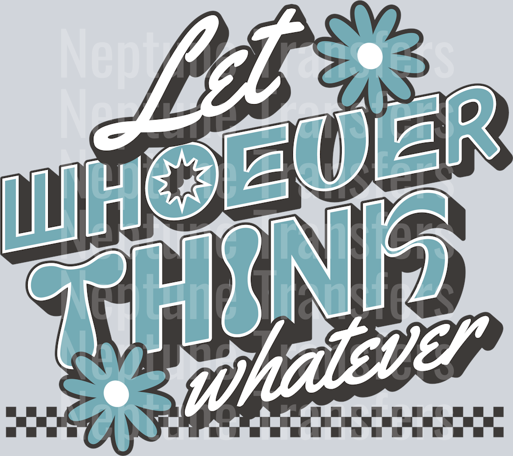 LET WHOEVER THINK WHATEVER