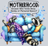 Motherhood Raccoon Parody