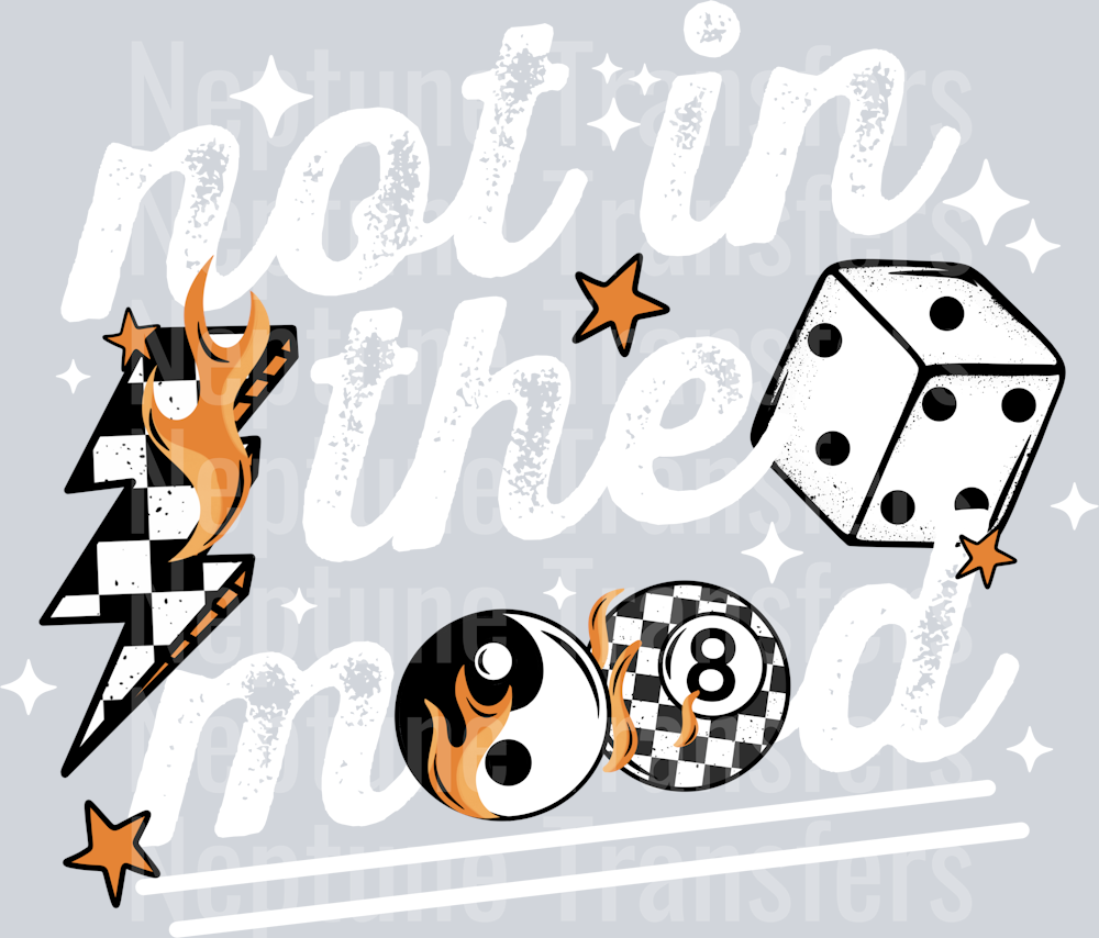 NOT IN THE MOOD WHITE