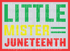 Little Mister Juneteenth
