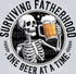 Surviving Fatherhood One Beer at a Time