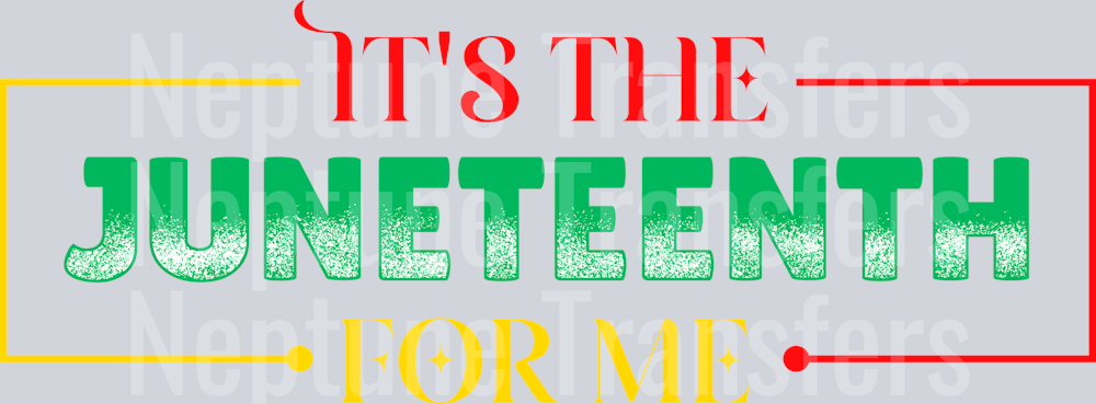 Its the Juneteenth
