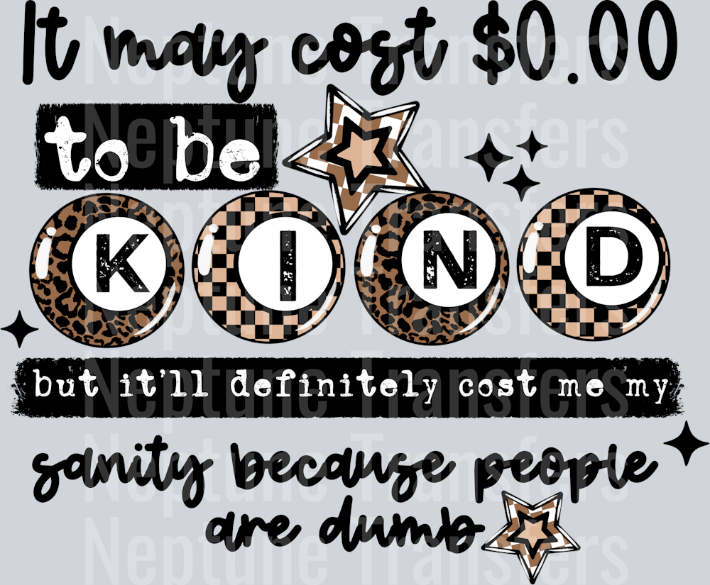 0 Dollars To Be Kind Black Words