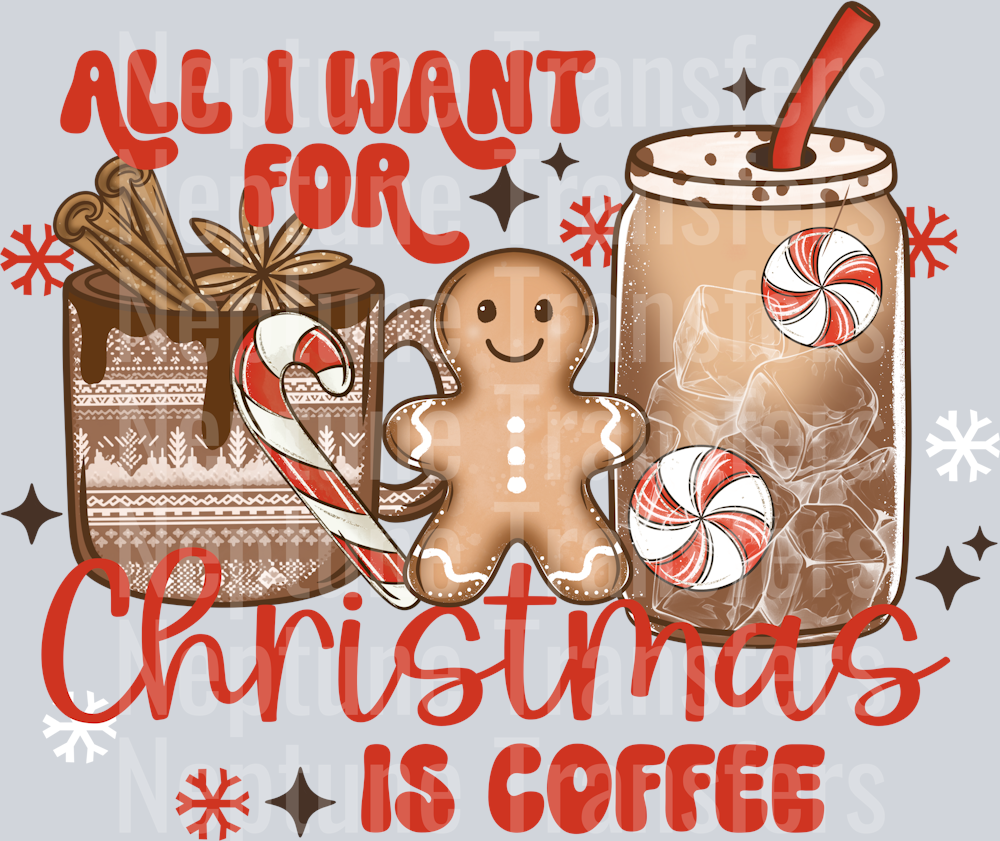 ALL I WANT FOR CHRISTMAS COFFEE