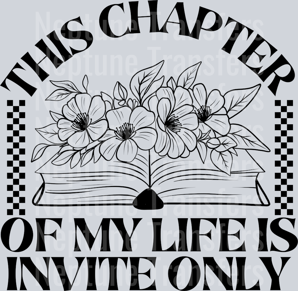 THIS CHAPTER OF MY LIFE IS INVITE ONLY