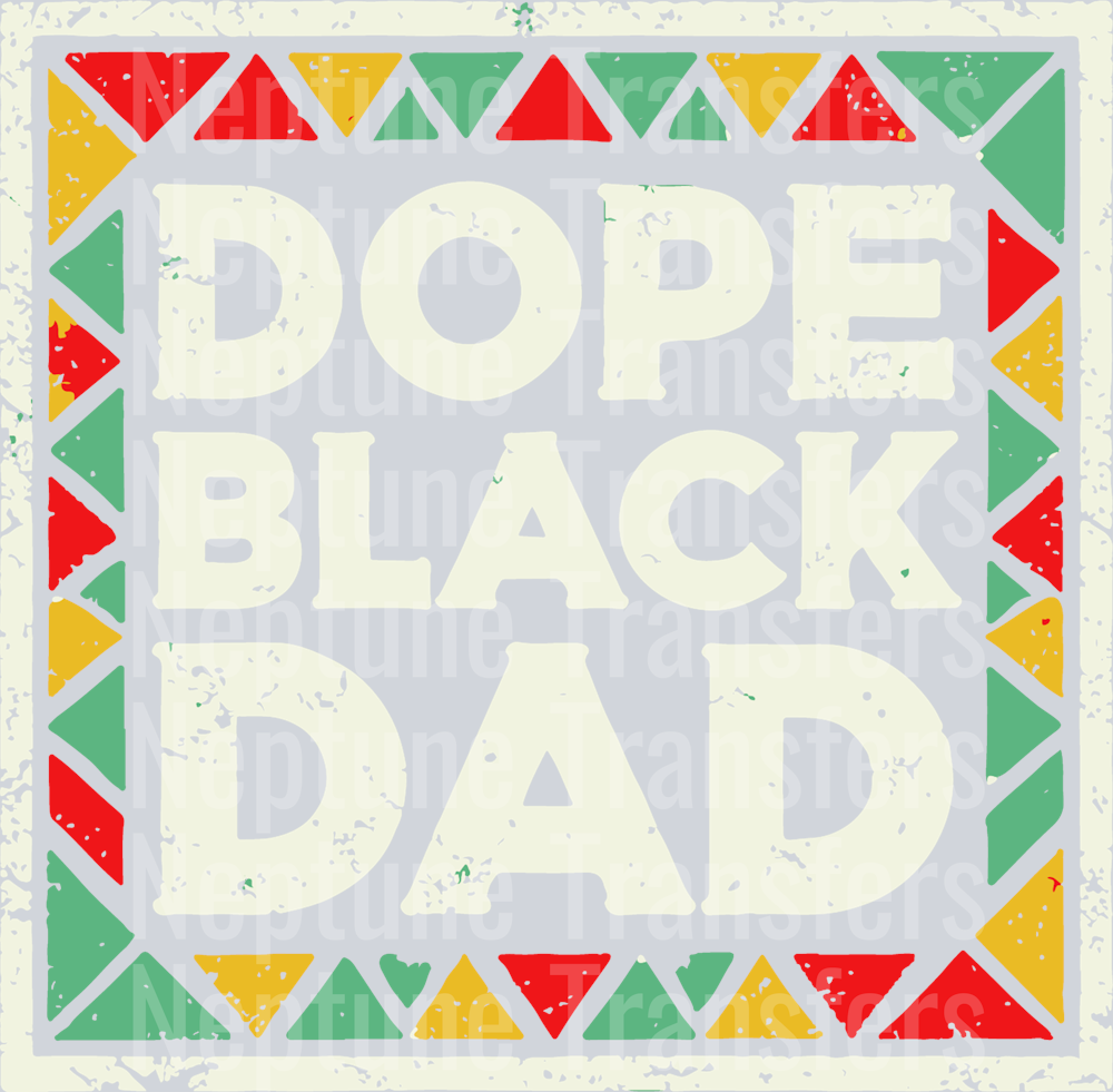 Dope Black Dad