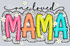 One Loved Mama