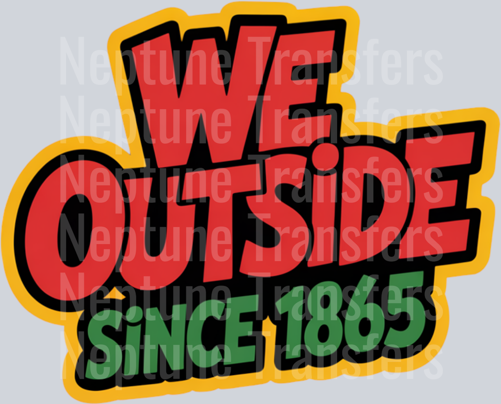 We Outside Since 1865