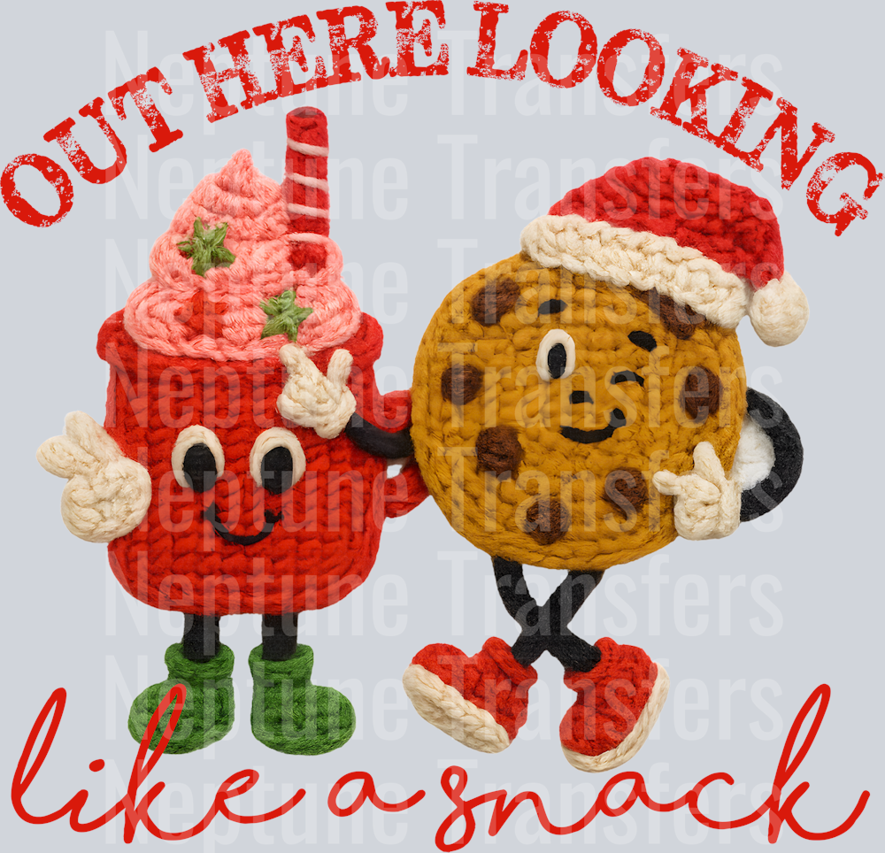 OUT HERE LOOKING LIKE A SNACK