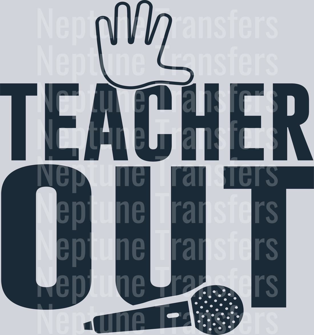 Teacher Out Mic Drop