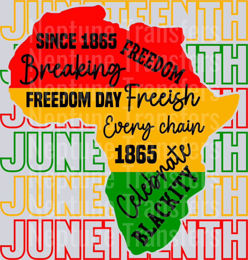 Juneteenth Breaking Every Chain