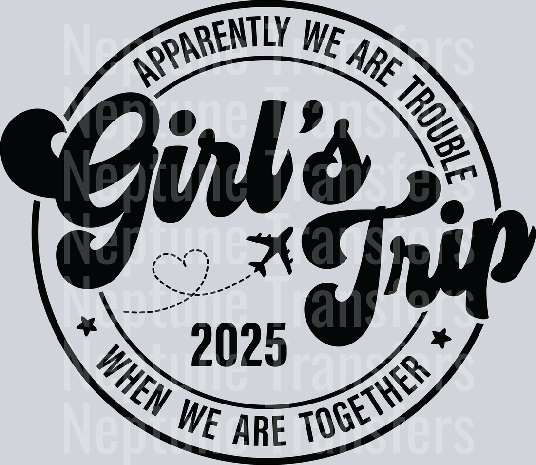 GirlsTrip2025ApparentlyWeAreTroubleBlack