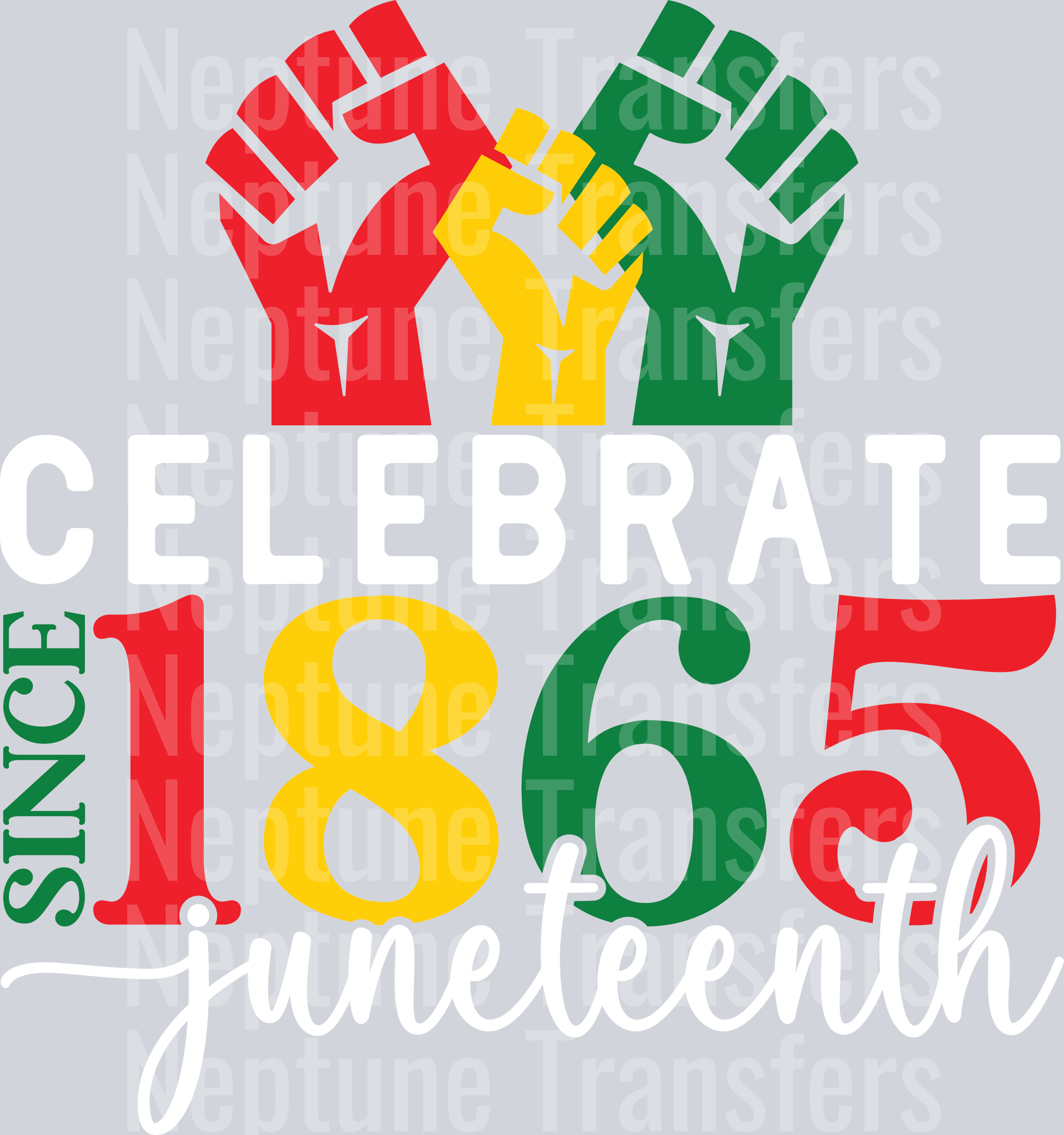 Celebrate Juneteenth Since 1865