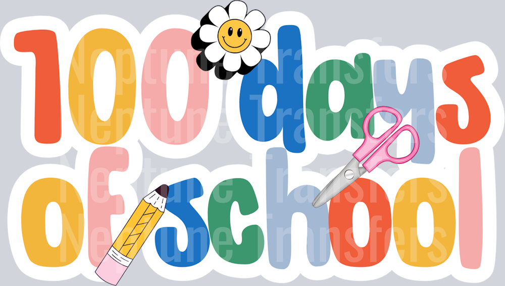 100 DAYS OF SCHOOL