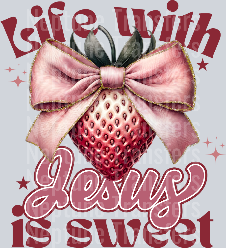 LIFE WITH JESUS IS SWEET