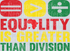 Equality is Greater Than Division Landscape
