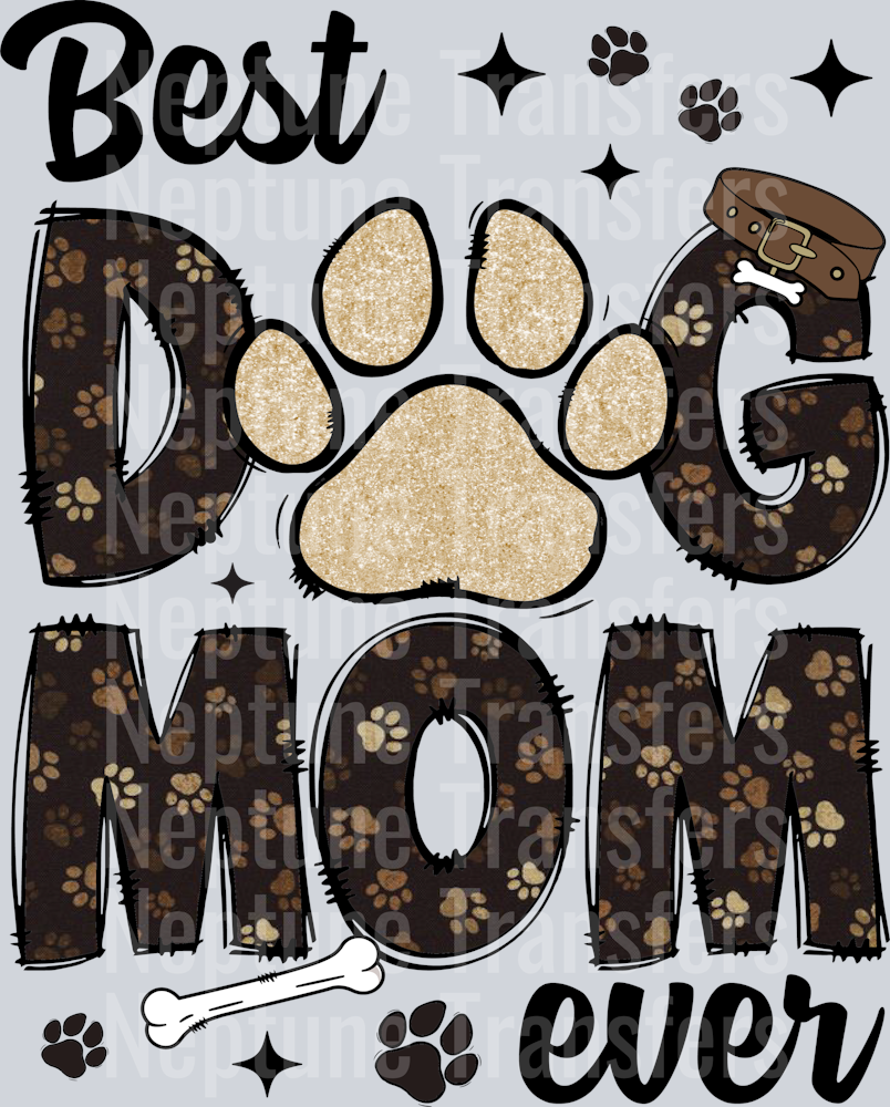 Best Dog Mom Ever